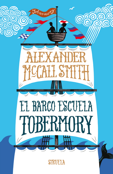 El barco escuela Tobermory - Alexander McCall Smith