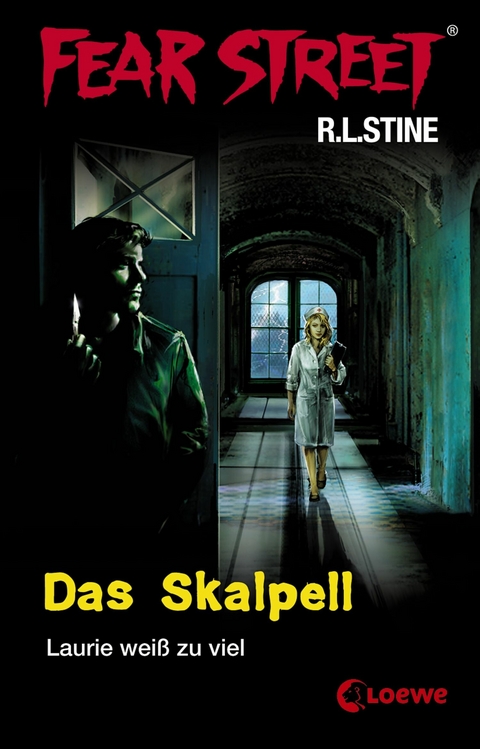 Fear Street 5 - Das Skalpell - R.L. Stine