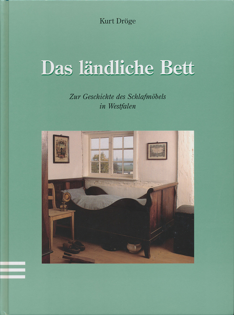 Das l&auml;ndliche Bett - Kurt Dr&ouml;ge