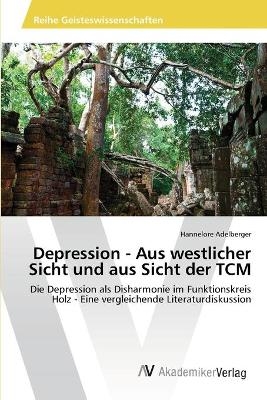 Depression - Aus westlicher Sicht und aus Sicht der TCM