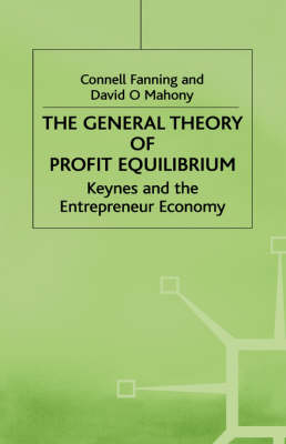 General Theory of Profit Equilibrium -  C. Fanning,  D. Mahony