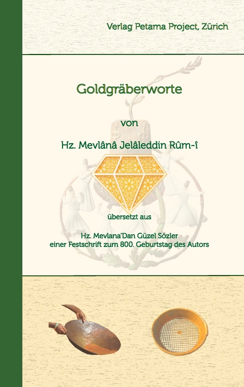 Goldgr&auml;berworte - Hz Mevl&acirc;n&acirc; Jel&acirc;leddin Rum-&icirc;