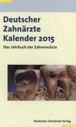 Deutscher Zahnärzte Kalender 2015