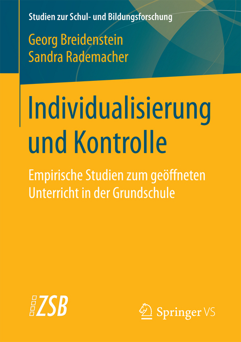Individualisierung und Kontrolle - Georg Breidenstein, Sandra Rademacher