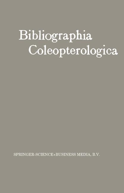 Bibliographia Coleopterologica -  W. Junk
