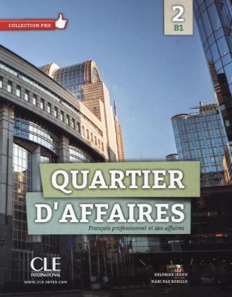 Quartier d'Affaires 2 / Quartier d'affaires 2 - Delphine J&eacute;gou, M. P. Rosillo