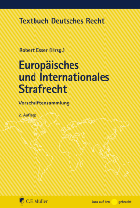Europ&auml;isches und Internationales Strafrecht