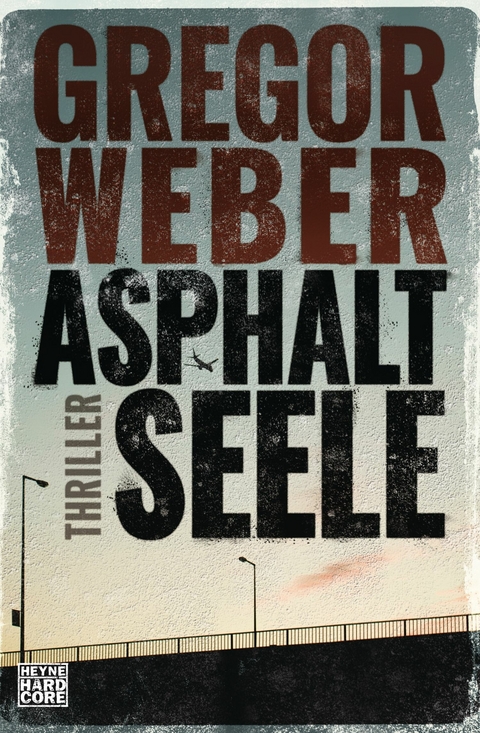 Asphaltseele - Gregor Weber