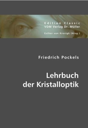 Lehrbuch der Kristalloptik - Friedrich Pockels