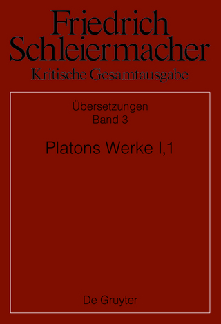 Platons Werke I,1, Berlin 1804. 1817