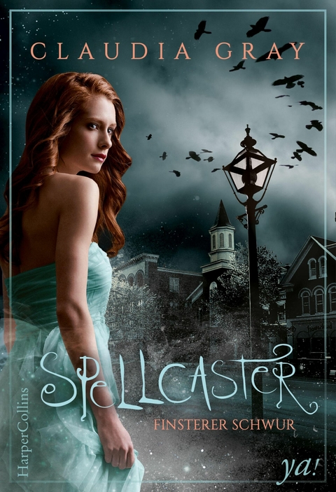 Spellcaster - Finsterer Schwur - Claudia Gray