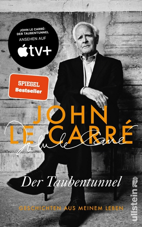 Der Taubentunnel - John Le Carr&eacute;