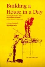 Building a House in a Day: Reviving the World's Oldest Earth Building Technique