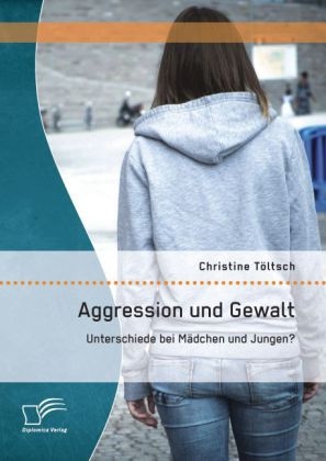 Aggression und Gewalt
