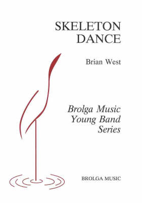 Skeleton Dance - Brian West