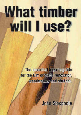 What Timber Will I Use?