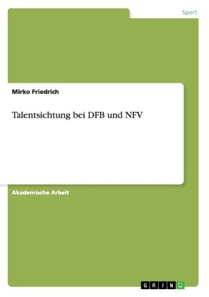 Talentsichtung bei DFB und NFV