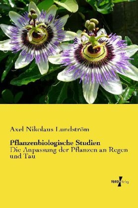 Pflanzenbiologische Studien