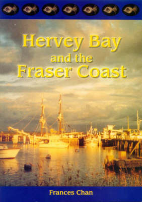 Hervey Bay and the Fraser Coast
