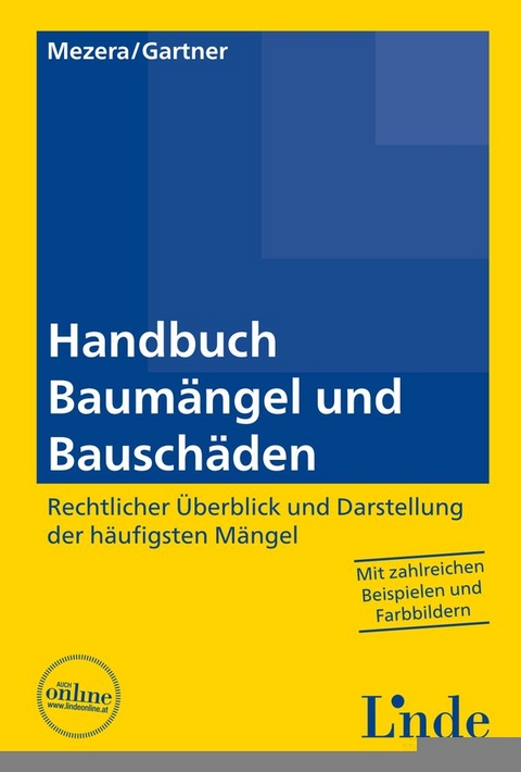 Handbuch Baum&auml;ngel und Bausch&auml;den - Karl Mezera, Herbert Gartner