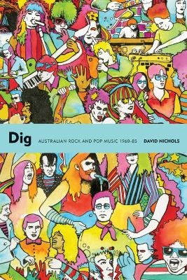 Dig - David Nichols