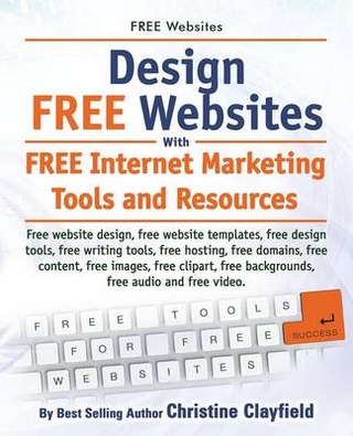 Free Websites. Design Free Websites with Free Internet Marketing Tools and Resources. Free Website Design, Free Website Templates, Free Writing Tools,