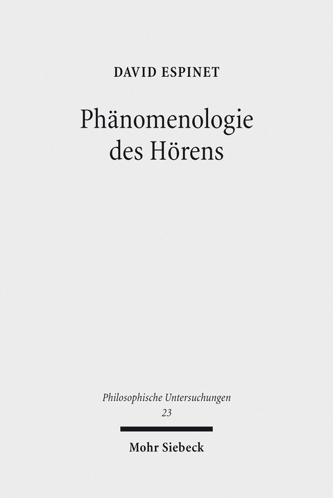Ph&auml;nomenologie des H&ouml;rens -  David Espinet