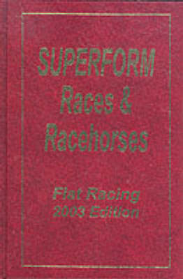 Superform Races and Racehorses Annual - 