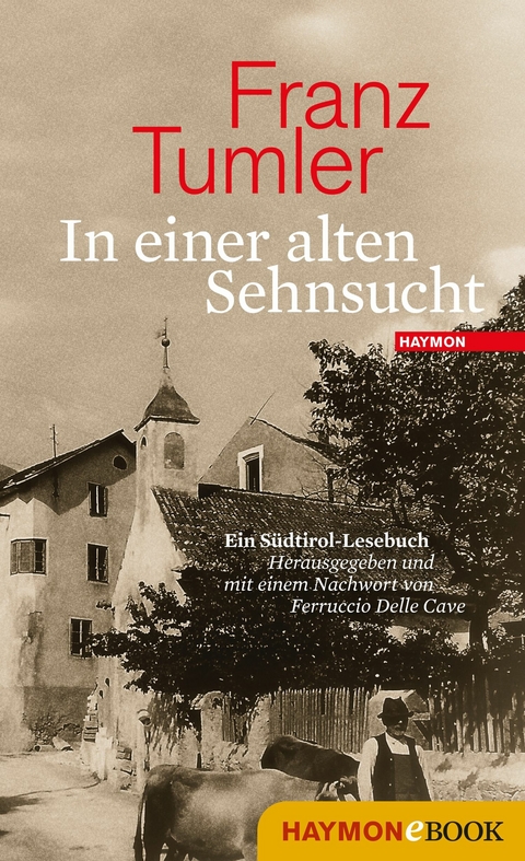 In einer alten Sehnsucht - Franz Tumler