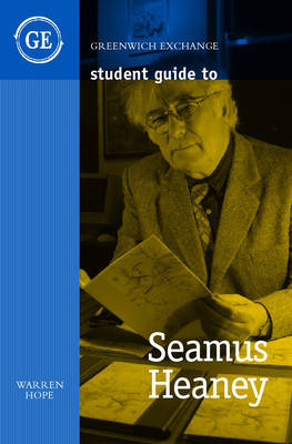 Student Guide to Seamus Heaney - Warren Hope