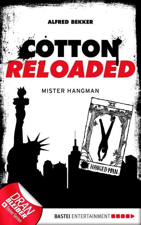 Cotton Reloaded - 48 - Alfred Bekker