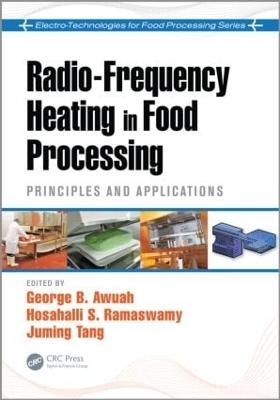 Radio-Frequency Heating in Food Processing - 