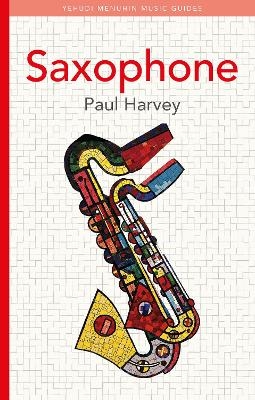 Saxophone - Paul Harvey