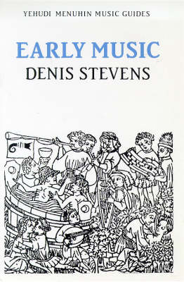 Early Music - Denis Stevens