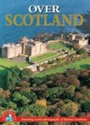 Over Scotland - Suzanne E Evans