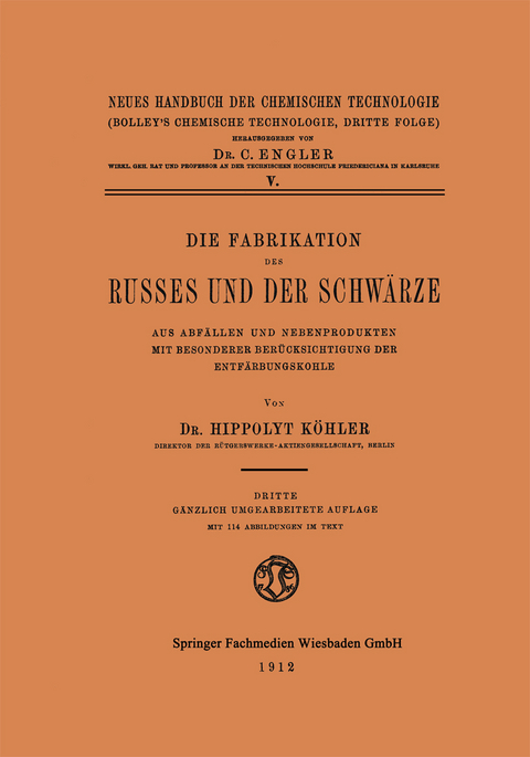 Die Fabrikation des Russes und der Schw&auml;rze - Dr. Hippolyt K&ouml;hler