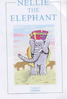 Nellie the Elephant