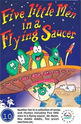 Five Little Men in a Flying Saucer