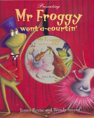 Mr Froggy Went A-courtin' - James Reyne