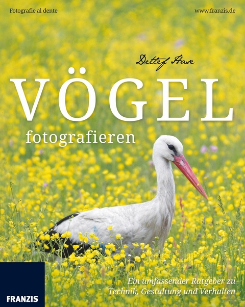 V&ouml;gel fotografieren - Detlef Hase