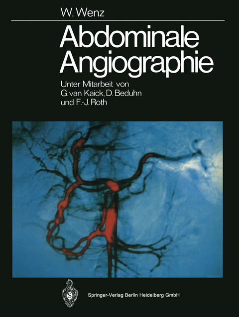 Abdominale Angiographie - Werner Wenz