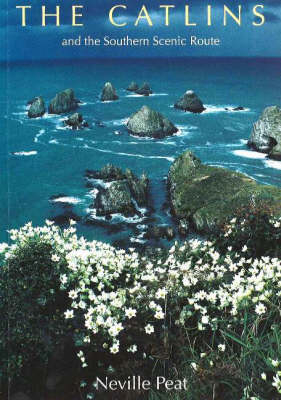 The Catlins - Neville Peat
