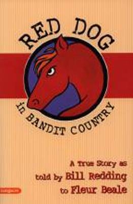 Red Dog in Bandit Country