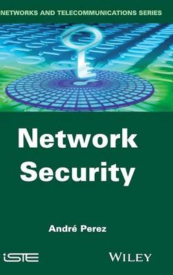 Network Security - Andr&eacute; P&eacute;rez