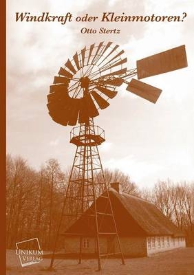 Windkraft oder Kleinmotoren?