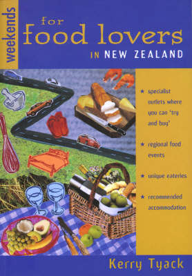 Weekends for Food Lovers in New Zealand