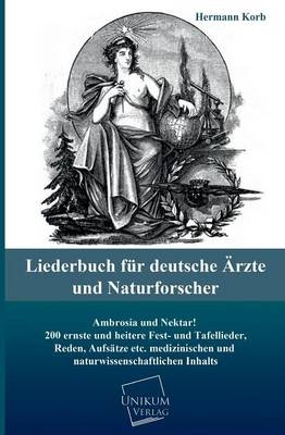 Liederbuch f&uuml;r deutsche &Auml;rzte und Naturforscher