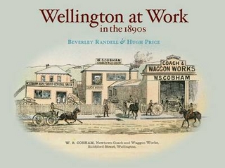 Wellington at Work in the 1890s
