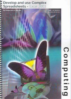 Develop and Use Complex Spreadsheets