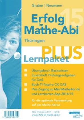 Erfolg im Mathe-Abi 2015 Lernpaket PLUS Th&uuml;ringen - Helmut Gruber, Robert Neumann